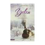 Yolcu - Mehtap Soyuduru Çiçek