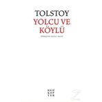 Yolcu ve Köylü - Lev Nikolayeviç Tolstoy