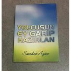 Yolcusun Ey Garip Hazırlan - İmzalı - (Sahafiye Kitap)