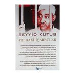 YOLDAKI İŞARETLER - SEYYID KUTUB