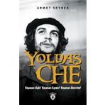Yoldaş Che - Ahmet Seyrek