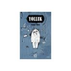 Yolluk - Yavuz Türk