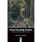 Yolun Daraldığı Yerden - Metin Önal Mengüşoğlu