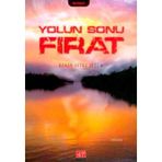 Yolun Sonu Fırat - Bekir Sıtkı Sezer