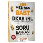 Yönerge Yayınları Yönerge 2026 ÖABT MEB-AGS DKAB Din Kültürü ve Ahlak Bilgisi Öğretmenliği Soru Bankası Çözümlü Yönerg
