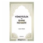 Yöneticilik ve İdare Rehberi - Hasan Yöndem