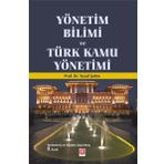 Yönetim Bilimi ve Türk Kamu Yönetimi - Yusuf Şahin