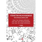 Yönetim Muhasebesi ve Uygulamaları - Gürbüz Gökçen