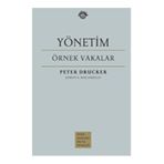 YÖNETİM - ÖRNEK VAKALAR - PETER F. DRUCKER