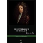 Yönetim Üzerine İkinci İnceleme - John Locke