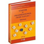 Yönetim ve Organizasyonda Örnek Olaylar 2 - Cenk Sözen