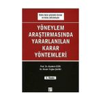 YÖNEYLEM ARAŞTIRMASINDA KULLANILAN KARAR YÖNTEMLERI - ALPTEKIN ESIN