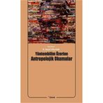 Yöntembilim Üzerine Antropolojik Okumalar - N. Serpil Altuntek