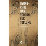 Yorgunluk Toplumu - İnka Yayınları