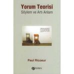 YORUM TEORISI - PAUL RICOEUR