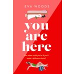 You Are Here: the new must-read from the Kindle bestselling author