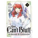 You Can't Bluff the Sharp-Eyed Sister 1