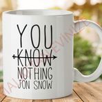 You Know Nothing Jon Snow Baskılı Kupa