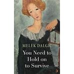 You Need to Hold on Survice - Melek Dalgıç