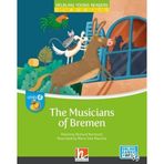 Young Reader, Level d, Classic / The Musicians of Bremen + e-zone: Helbling Young Readers Classics, Level d/4. Lernjahr