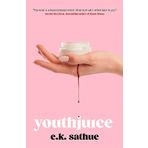 Youthjuice: American Psycho meets The Substance in this gripping fem-gore