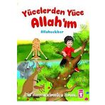 Yücelerden Yüce Allahım: Allahuekber - Hekimoğlu İsmail