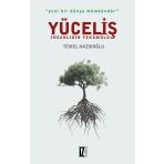 Yüceliş İnsanlığın Tekamülü - Temel Hazıroğlu