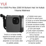 Yui X300 Pro Max 2000 W Buharlı Halı Ve Koltuk Yıkama Makinesi + Pilli Diş Fırçası Hediye