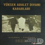 YÜKSEK ADALET DİVANI KARARLARI - NUSRET ERASLAN
