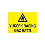Yüksek Basonç Gaz Hattı Uyarı Tabelası - 70x100 Alüminyum Kompozit Panel - DG10