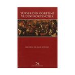 YÜKSEK DIN ÖĞRETİMİ VE DINI KÖKTENCİLİK - HALIL AYDINALP