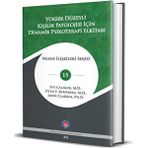 Yüksek Düzeyli Kişilik Patolojisi Için Dinamik Psikoterapi El Kitabı - John F. Clarkin