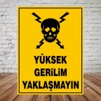 Yüksek Gerilim Yaklaşmayın - Uyarı Tabela Levhası 24X34 cm Polikarbon - 24 x 34 cm - 1 Adet