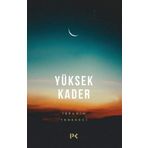 Yüksek Kader - İbrahim Tenekeci