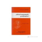 YÜKSEK MATEMATIK PROBLEMLERI - AHMET A. KARADENIZ (ISBN:9789754360646)