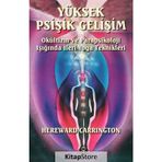 Yüksek Psişik Gelişim / Hereward Carrington