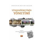 Yükseköğretimin Yönetimi Disiplinler Arası Bir Yaklaşım Nobel Bilimsel Eserler