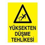 Yüksekten Düşme Tehlikesi Uyarı Tabelası - 35x50 Alüminyum Kompozit Panel - EKDT10