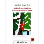 Yüksekten Korkan Korsan Kırmızı Ceket - Arzu Bahar