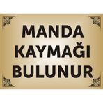Yüksel Manda Kaymağı Bulunur Levhası , Aliminyum Gold Parlak Renkli Metal Levha 19X26Cm