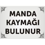 Yüksel Manda Kaymağı Bulunur Levhası , Aliminyum Parlak Gümüş Renkli Metal Levha 19X26Cm