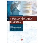 Yükselen Piyasalar Ekonomisi - Mustafa Mete