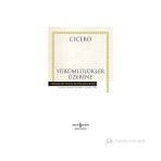 YÜKÜMLÜLÜKLER ÜZERINE - CICERO