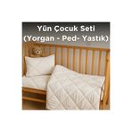 YÜN EVİM Yünevim Yün Çocuk Uyku Seti | Çocuk Yastık - Çocuk Ped - Çocuk Yorgan