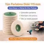Yün Parlatma Diski 115 mm 10’lu Set – Ince Keçe Polisaj Diski - Seçenek 1