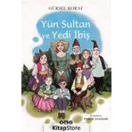 Yün Sultan ve Yedi İbiş - Gürsel Korat