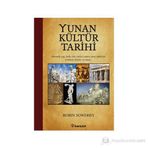 Yunan Kültür Tarihi - Robin Sowerby