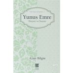 YUNUS EMRE HAYATI VE SANATI TÜRK TASAVVUF ŞAIRLERI 1 - AZMI BILGIN