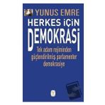 Yunus Emre - Herkes İçin Demokrasi