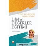 Yunus Emre'nin Eserlerinde Din ve Değerler Eğitimi - Rıdvan Demir